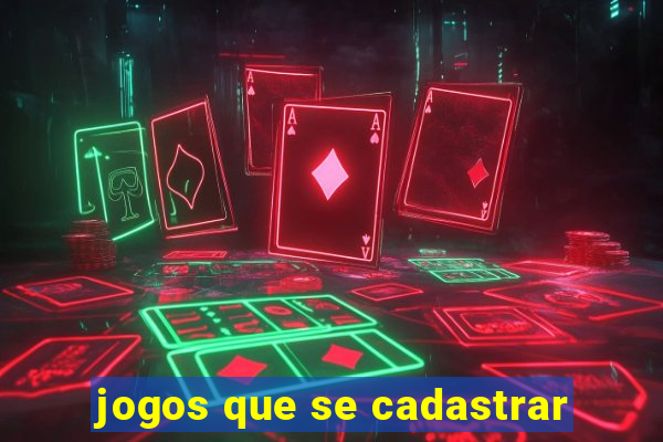 jogos que se cadastrar