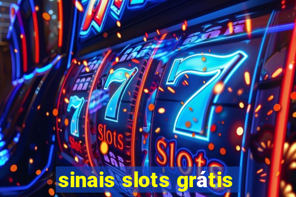 sinais slots grátis