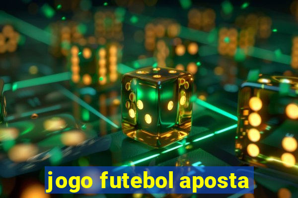 jogo futebol aposta