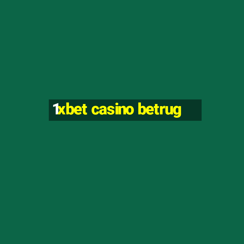 1xbet casino betrug