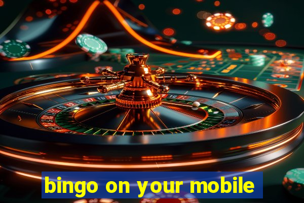 bingo on your mobile