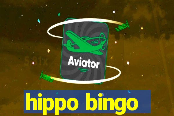 hippo bingo