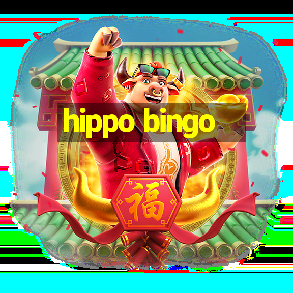 hippo bingo