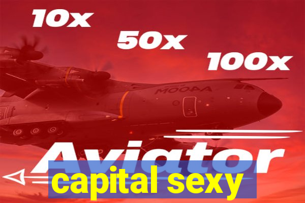 capital sexy