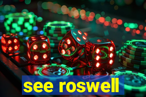 see roswell