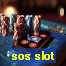 sos slot