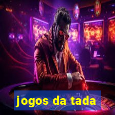 jogos da tada