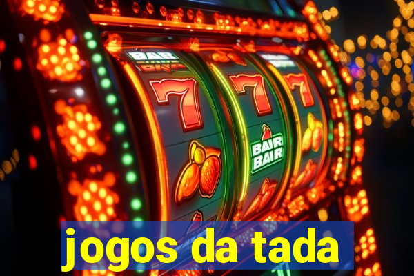 jogos da tada