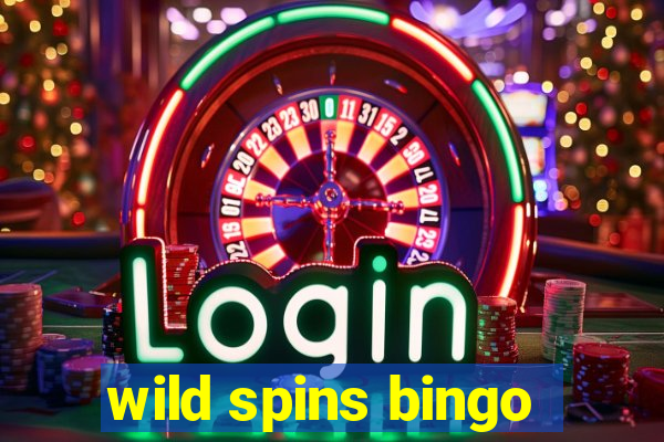 wild spins bingo