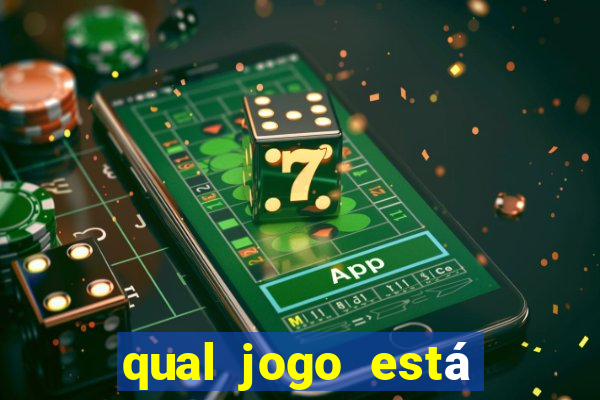 qual jogo está pagando hoje