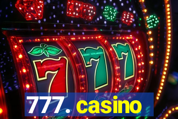 777. casino