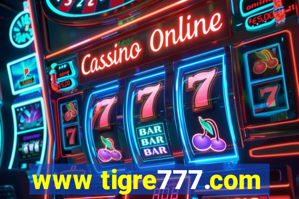 www tigre777.com