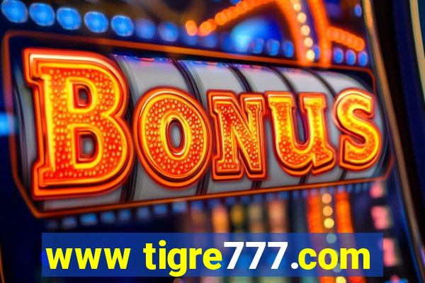 www tigre777.com