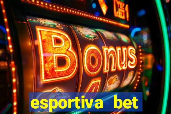 esportiva bet casino pix