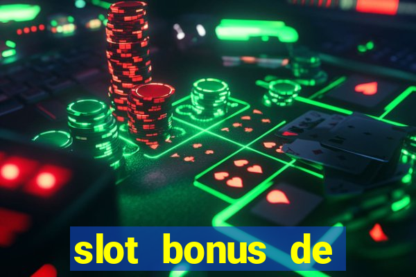 slot bonus de cadastro sem deposito