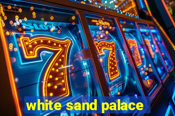 white sand palace