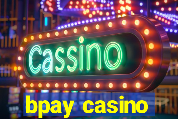 bpay casino