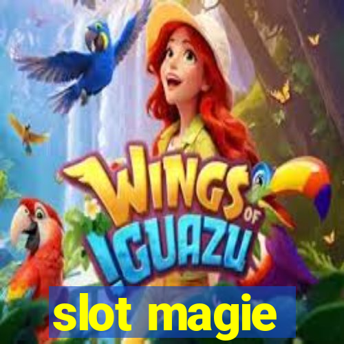 slot magie