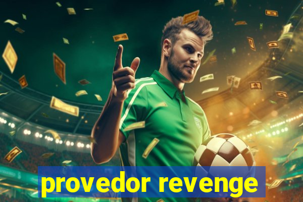 provedor revenge