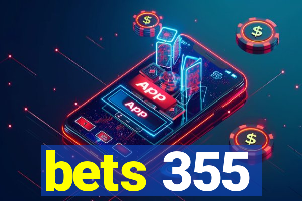 bets 355