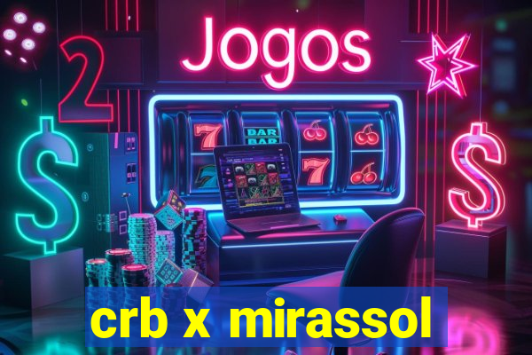 crb x mirassol