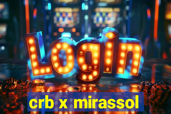 crb x mirassol