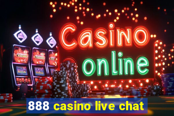 888 casino live chat