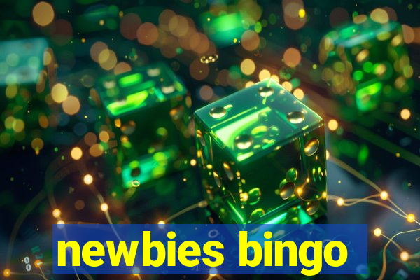 newbies bingo