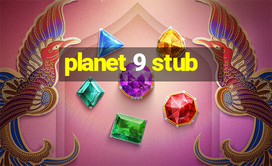 planet 9 stub