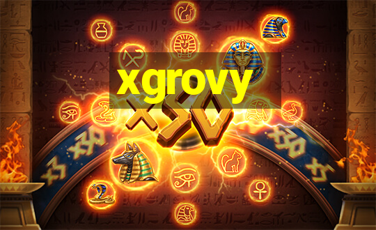 xgrovy