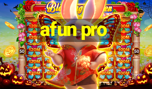 afun pro