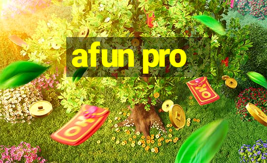 afun pro