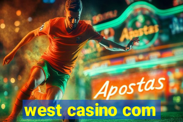 west casino com