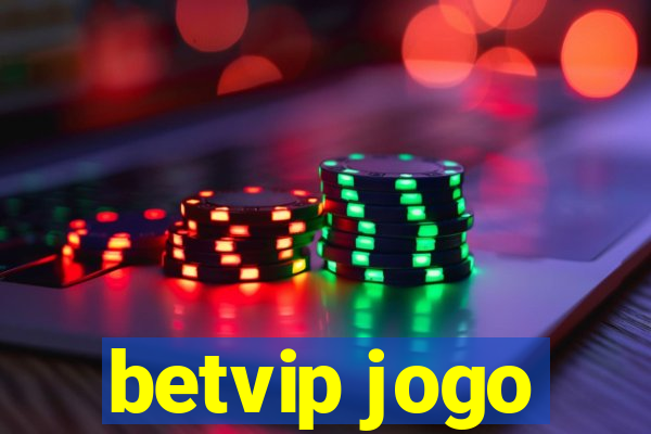 betvip jogo