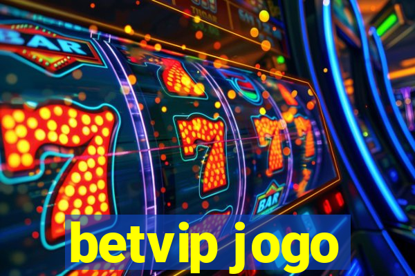 betvip jogo