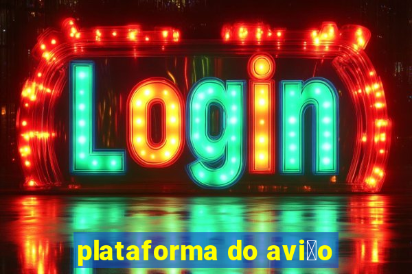 plataforma do avi茫o