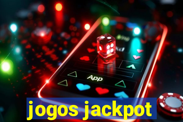 jogos jackpot