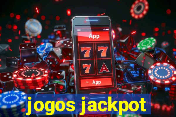 jogos jackpot