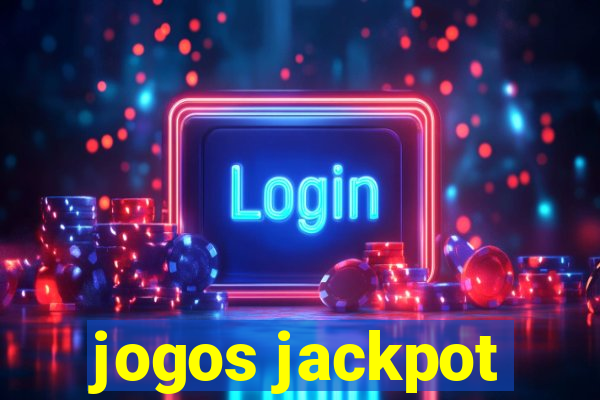 jogos jackpot