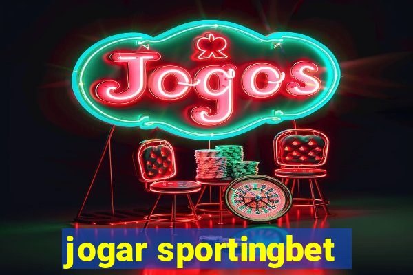 jogar sportingbet