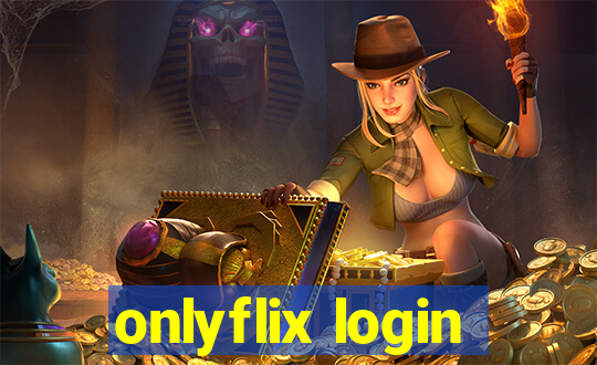 onlyflix login