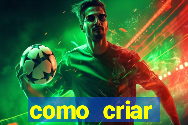 como criar plataforma de jogos do tigre