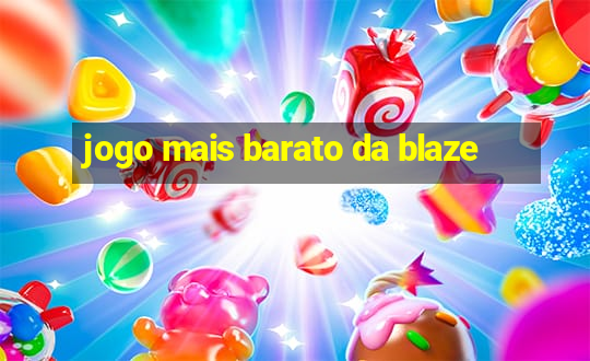 jogo mais barato da blaze