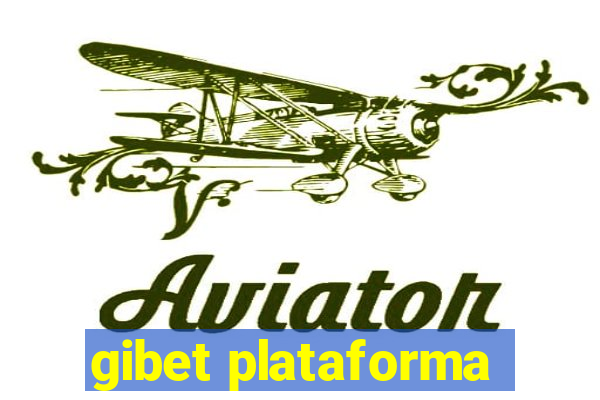 gibet plataforma