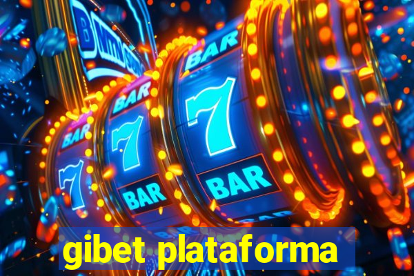 gibet plataforma