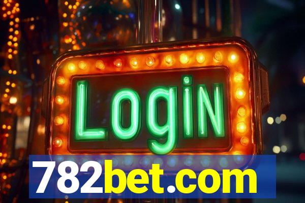 782bet.com