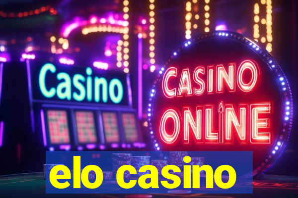 elo casino