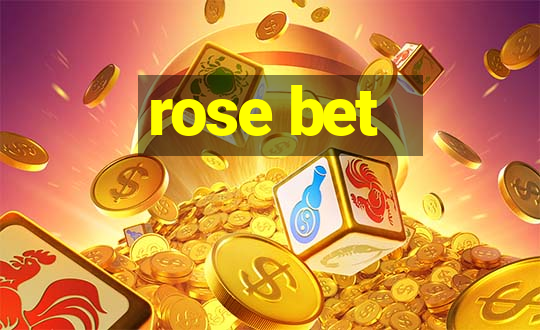 rose bet