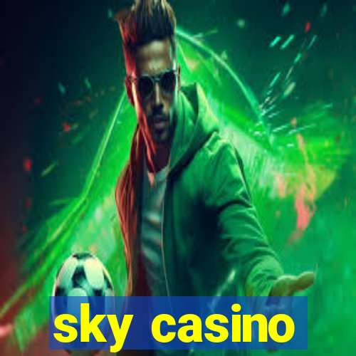 sky casino