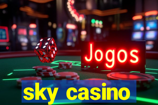 sky casino